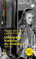   Une br&egrave;ve histoire du cin&eacute;ma