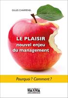   Le plaisir, nouvel enjeu du management