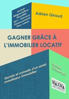 Gagner grâce à l'immobilier locatif