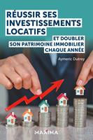   Réussir ses investissements locatifs en restant salarié