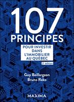   107 principes pour investir dans l'immobilier au Québec - 2e éd.