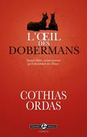   L'oeil des dobermans