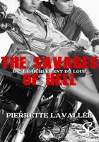   The savages of Hell 6