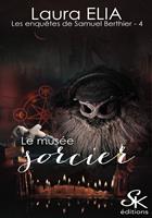   Les enquêtes de Samuel Berthier 4