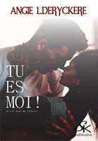   Tu es moi !
