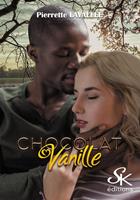   Chocolat vanille