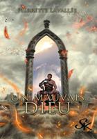   Un mauvais Dieu