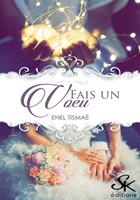   Fais un vœu