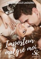   Imposteur malgré moi