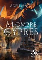   A l'ombre des cypr&egrave;s