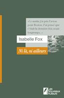   Ni l?, ni ailleurs