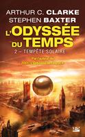   L'Odyssée du Temps, T2 : Tempête solaire