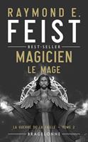   La Guerre de la Faille, T2 : Magicien - Le Mage