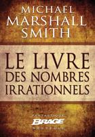   Le Livre des nombres irrationnels