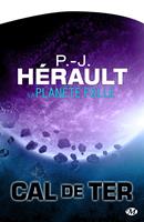 Cal de Ter, T3 : La Planète folle