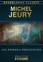   Les Hommes-processeurs