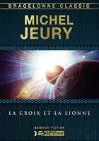   La Croix et la Lionne