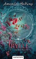   Trylle, T1 : Échangée