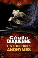   Les N&eacute;crophiles anonymes, T2 : L'&Eacute;trange Cas du docteur Ravna et de monsieur Gray