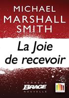   La Joie de recevoir