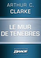   Le Mur de ténèbres