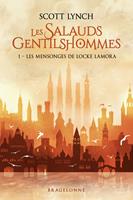   Les Salauds Gentilshommes, T1 : Les Mensonges de Locke Lamora