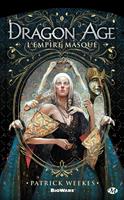   Dragon Age, T1 : Dragon Age - L'Empire masqué