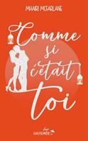   Comme si c'était toi