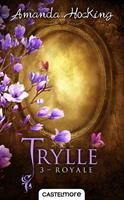   Trylle, T3 : Royale