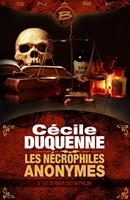   Les N&eacute;crophiles anonymes, T3 : Le Dernier des Nephilim