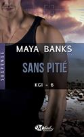   KGI, T6 : Sans pitié