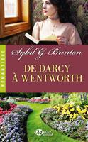   De Darcy à Wentworth