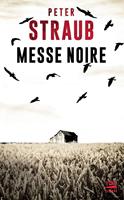   Messe Noire
