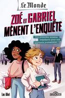 Le Monde - Zoé et Gabriel mènent l'enquête - Une premières mission trépidente pour nos apprenties jo - Tome 1