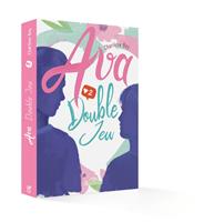 Ava - Double jeu - Tome 2