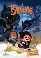 Brume – Tome 2 – La Forêt des âmes perdues – Lecture roman jeunesse – Dès 7 ans