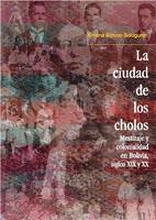   La ciudad de los cholos