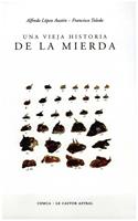   Una vieja historia de la mierda