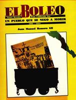   El Boleo: Santa Rosalía, Baja California Sur, 1885-1954