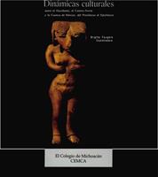  Dinámicas culturales entre el Occidente, el Centro-Norte y la cuenca de México, del Preclásico al Epiclásico