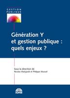   Génération Y et gestion publique : quels enjeux ?