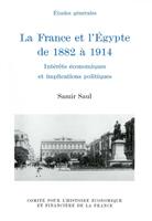   La France et l'Égypte de 1882 à 1914