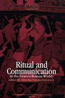   Ritual and Communication in the Graeco-Roman World