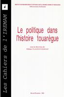 Le politique dans l’histoire touarègue