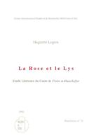  La Rose et le Lys