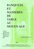   Banquets et manières de table au Moyen Âge