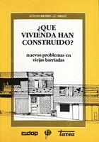   ¿Qué vivienda han construido?