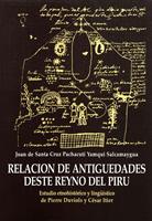Relación de antiguedades deste reyno del Piru