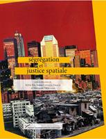   S&eacute;gr&eacute;gation et justice spatiale