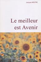   Le meilleur est Avenir